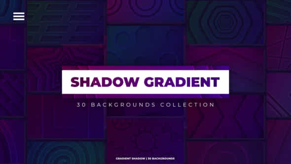 30 Shadow Gradient - VideoHive 44632367