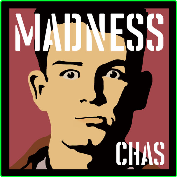 Madness Madness, By Chas (2024) 16Bit 44 1kHz [FLAC] Rzt8dr0M_o