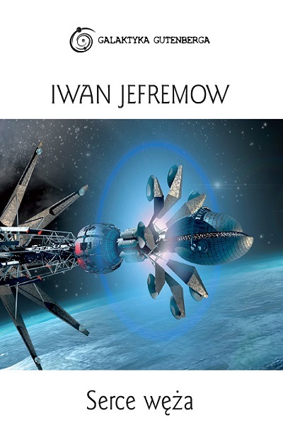 Iwan Jefremow - Wielki pierścień 1.5 - Serce węża