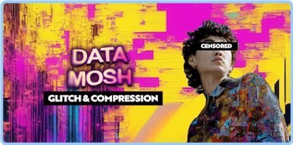 Datamosh Datamoshing & Glitch V3.3 JC5GOJIs_o