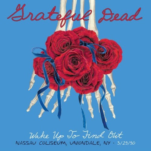 Grateful Dead - Wake up to Find Out Nassau Coliseum, Uniondale, NY 3291990  (Live) - 2014