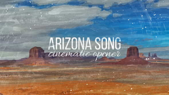 Arizona Song Cinematic Opener - VideoHive 19721392