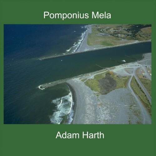 Adam Harth - Pomponius Mela - 2016