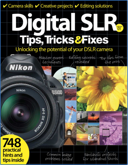 Digital SLR Tips, Tricks & Fixes Volume One