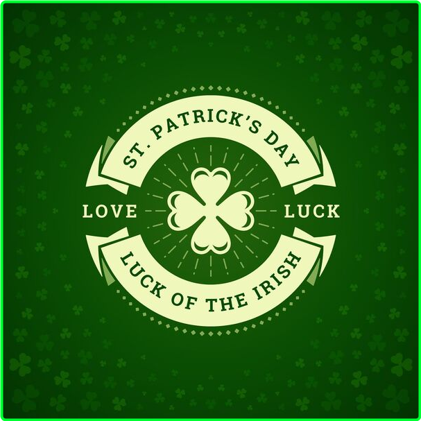 Various Artists - Saint Patrick's Day Luck Of The Irish Love Luck (2024) [320 Kbps] Aiw7zzsC_o