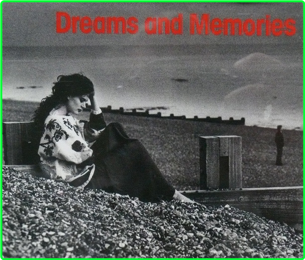 VA Dreams And Memories (1992) [320 Kbps] CBR MP3 Y9wciijV_o