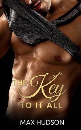 The Key to It All - Max Hudson
