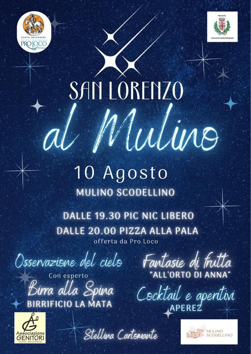 San Lorenzo al Mulino Scodellino: Domenica 10 agosto una serata tra stelle cadenti, pizza e convivialità