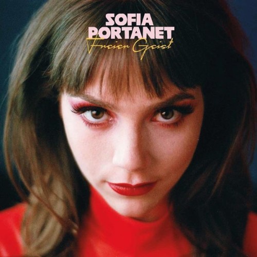 Sofia Portanet - Freier Geist - 2020