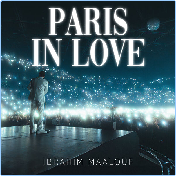 Ibrahim Maalouf PARIS IN LOVE Live (2024) 24Bit 96kHz [FLAC] G9WK4UFZ_o