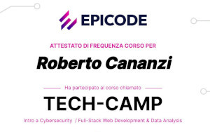 Tech-Camp di Epicode (riguardo Cyber-Security, Full Stack Development e Data Analysis - Roberto il Bak Cananzi