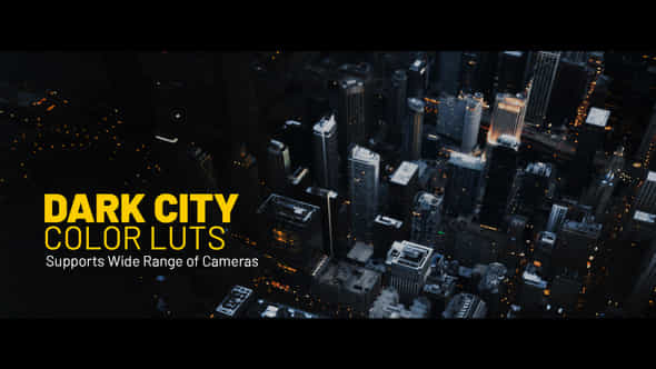 Dark City LUTs - VideoHive 39144085