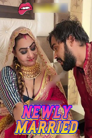 Newly Married Uncut 2025 Hindi Uncut Short Films 720p HDRip Download