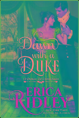 Dawn with a Duke Erica Ridley