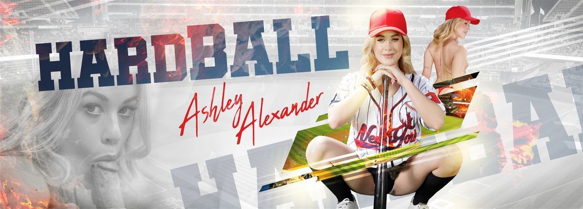 [VRSpy.com] Ashley Alexander - Hardball [2024-04-19, American, Ball Licking, Blonde, Blowjob, Close Up, Cowgirl, Creampie, Deepthroat, Doggy Style, Fingering, Handjob, Hardcore, High Socks, Kissing, Lingerie, Outdoors, POV, Pussy Licking, Reverse Cowgirl, Shaved Pussy, Small Tits, Tattoo, VR, 4K, 1920p] [Oculus Rift / Vive]