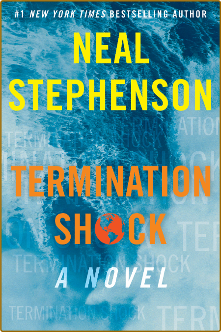 Termination Shock: A Novel - Neal Stephenson BP4Cpb3z_o