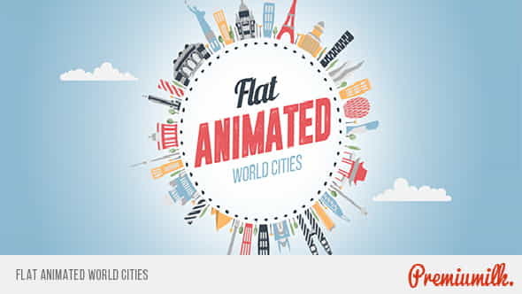 Flat Animated World Cities - VideoHive 14802000