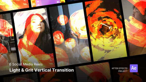 Social Media Reels Light Grit Vertical Transition After Effects Template - VideoHive 57827087