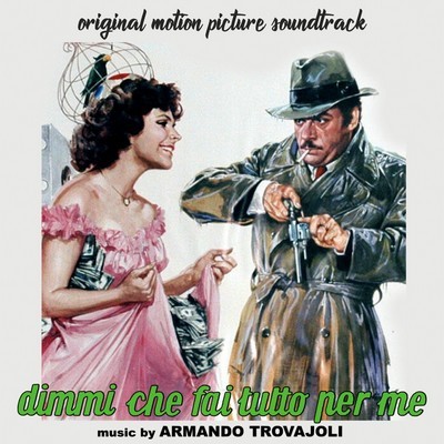 Dimmi che fai tutto per me Soundtrack