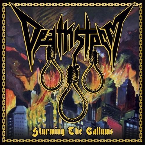 Deathstorm - Storming the Gallows - 2017