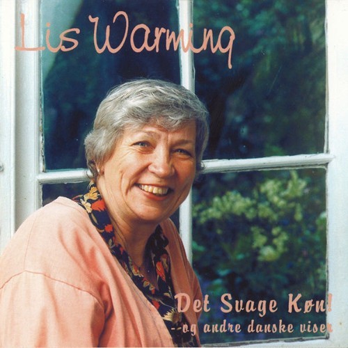 Lis Warming - Det Svage Køn - Og Andre Danske Viser - 1997