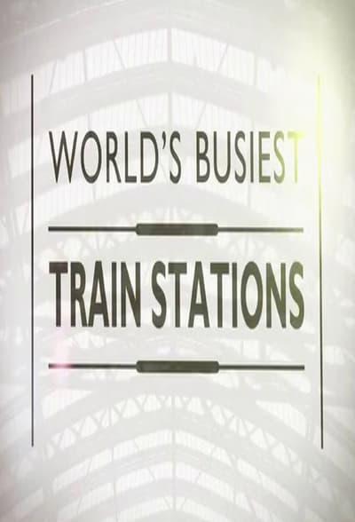 Worlds Busiest Train Stations S01E04 1080p HEVC x265
