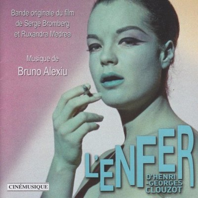L'enfer d'Henri-Georges Clouzot (Inferno) Soundtrack