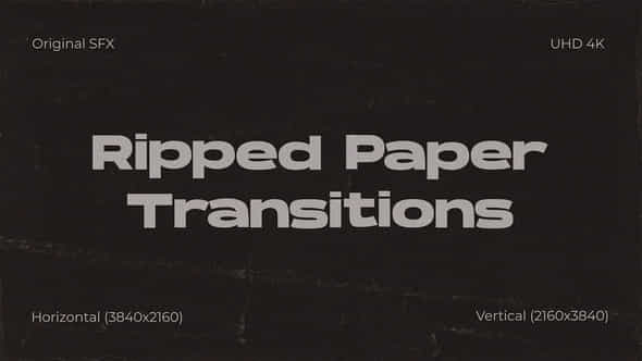 Ripped Paper Transitions - VideoHive 51800103