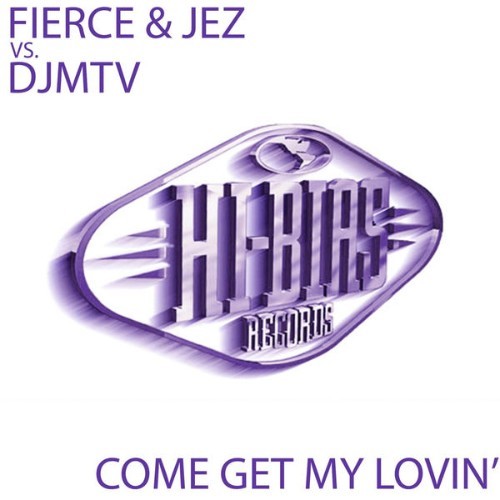 Fierce - Come Get My Lovin' - 2006