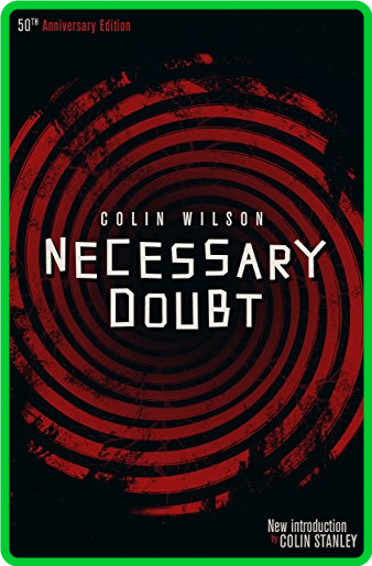 Necessary Doubt by Colin Wilson