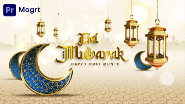 Ramadan And Eid Mubarak Opener Mogrt - VideoHive 50013389