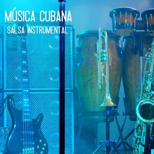 Musica Cubana - Salsa Instrumental - 2022