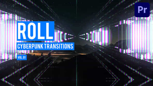 Cyberpunk Roll Transitions - VideoHive 47728251
