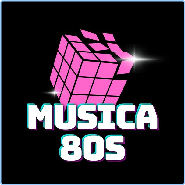 Various Artists - Musica 80s (2024) [320 Kbps] VwiOk8B0_o