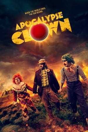 Apocalypse Clown 2023 720p 1080p WEBRip