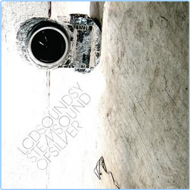 LCD Soundsystem Sound Of Silver (2007) Elettronica Flac 16 44 IySuTTMR_o