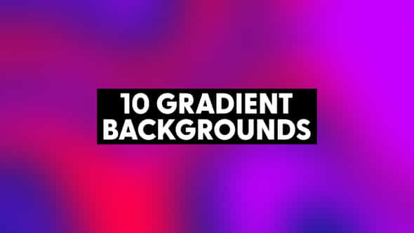 Dark Gradient Backgrounds - VideoHive 47959063