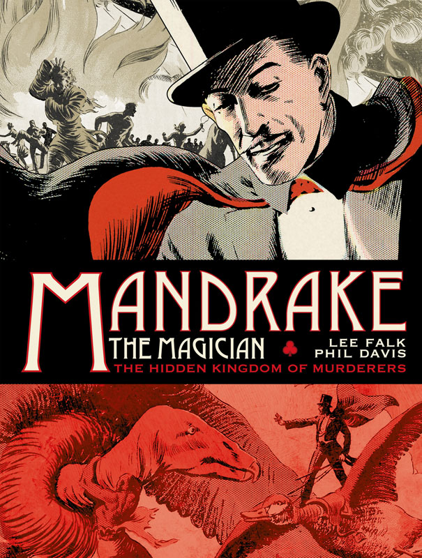 Mandrake the Magician Sundays - The Hidden Kingdom of Murderers (2016)