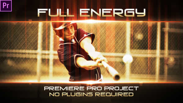 Full Energy - VideoHive 22886841