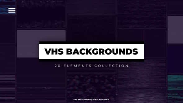 VHS Backgrounds - VideoHive 46624487
