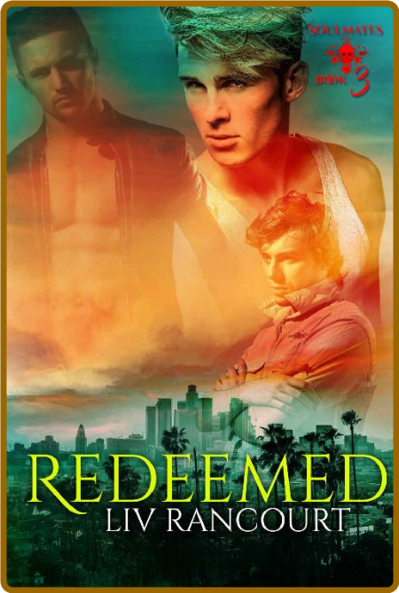 Redeemed (Soulmates Book 3)