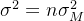 \sigma^2=n\sigma_M^2