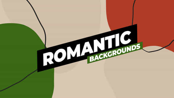 Romantic Backgrounds - VideoHive 51168859