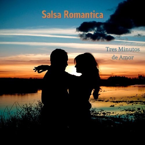 Salsa Romantica - Tres Minutos de Amor - 2022