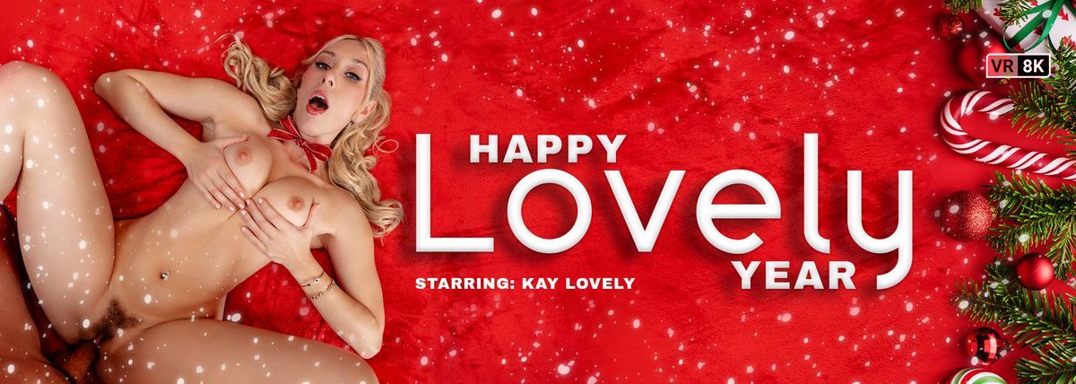 [VRBangers.com] Kay Lovely - Happy Lovely Year - 4.5 GB
