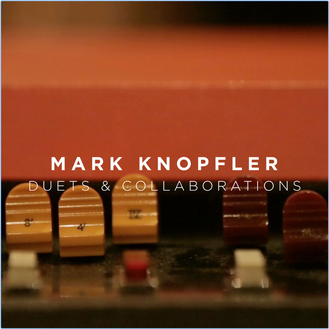 Mark Knopfler Duets & Collaborations (2024) WEB [FLAC] 16BITS 44 1KHZ SSMnpA2f_o