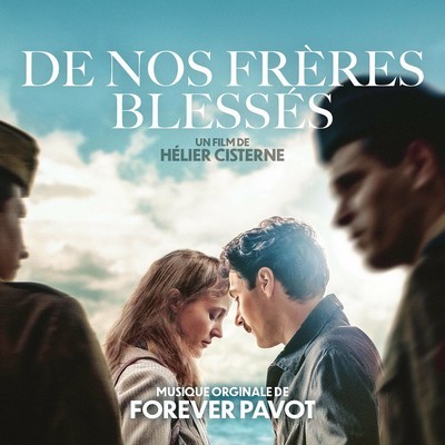 De Nos Frères Blessés Soundtrack