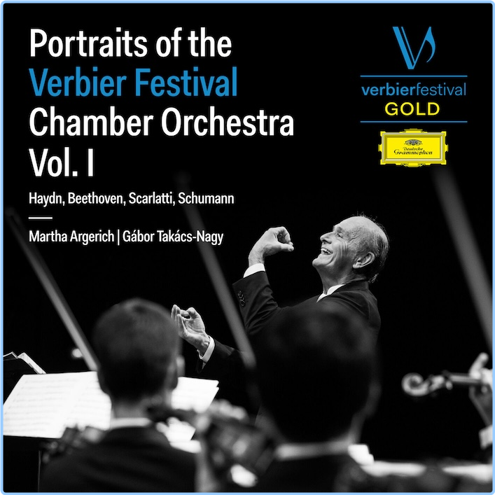 Portraits Of The Verbier Festival Chamber Orchestra Vol 1 Martha Argerich, Takacs Nagy (2024) 24 48 UsdV2r8w_o