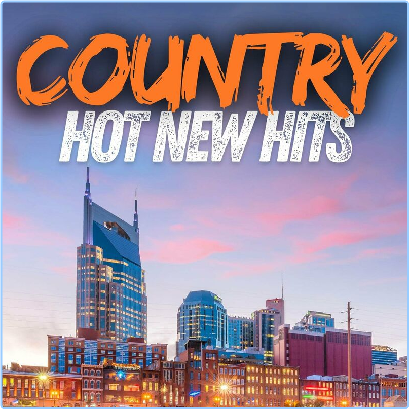 Various Artists - Country Hot New Hits (2024) [320 Kbps] Xcvik2Lg_o