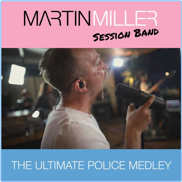 Martin Miller The Ultimate Police Medley (2022) Rock Flac 16 44 KtaUi44i_o